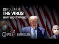 The Virus: What Went Wrong? (full film) | FRONTLINE