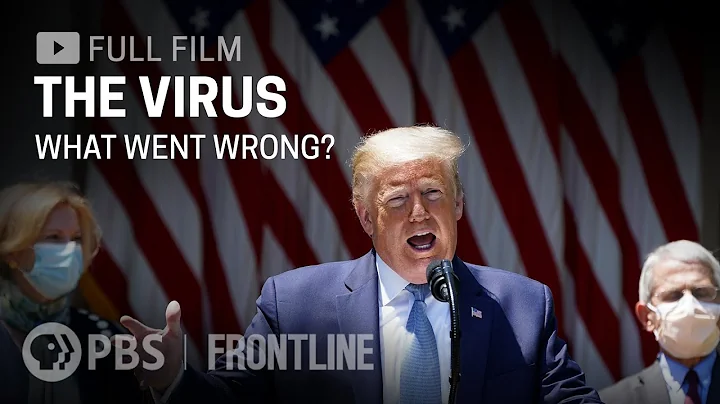 The Virus: What Went Wrong? (full documentary) | FRONTLINE - DayDayNews