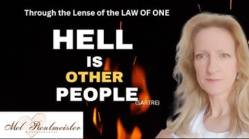WHY are THEY doing this? - Law of One perspective | Mel Rentmeister
