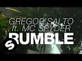 Gregor Salto feat. MC Spyder - Rumble (Original Mix)