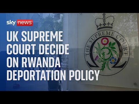 Watch live: uk supreme court continues to weigh if rwanda migrant deportation policy is lawful