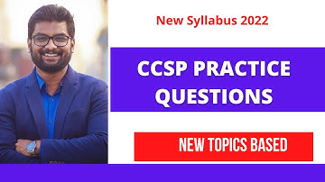 CCSP Practice Questions for 2022