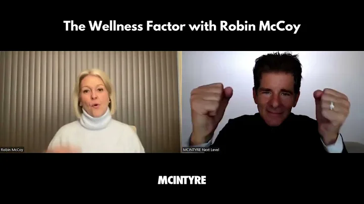 The Wellness Factor with Robin McCoy