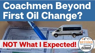 Coachmen Beyond First Oil Change? NOT What We Expected!