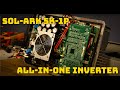 Sol-Ark 5K1P All-in-One Hybrid Inverter Testing &amp; Teardown!⚡️⚙️