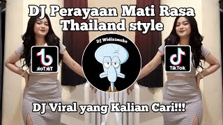 Dj Cantik Perayaan Mati Rasa Thailand Style Viral Tik Tok Terbaru 2024 Yang Kalian Cari  