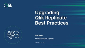 STT - Upgrading Qlik Replicate Best Practices