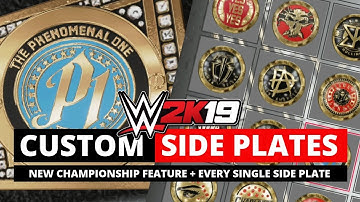 WWE 2K19 *NEW* Custom Side Plate Feature (All Side Plates + Custom Assignment)