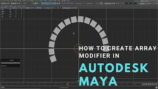 how to create array modifier in Autodesk Maya Hindi/aap Maya keise array modify bana sakte ho.Hindi