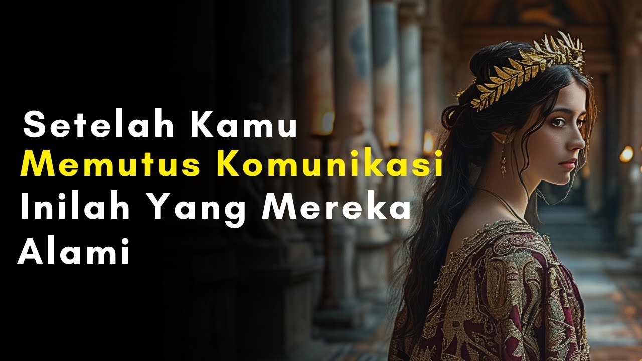 9 Tahapan Yang Mereka Hadapi Saat Anda Memutus Kontak | Filsafat Stoikisme