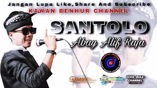 SANTOLO - H.DARSO.Alm Cipt: Yayan Jatnika | CoverLive Abay Alif Raja (Versi Koplo Bajidor)