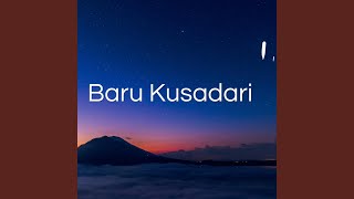 Baru Kusadari