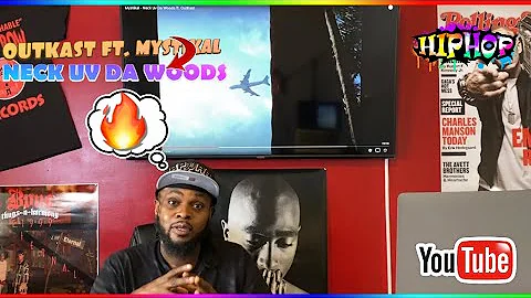 OUTKAST FT. MYSTIKAL (NECK UV DA WOODS) Reaction👍🏾🔥