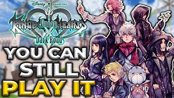 How to Play Kingdom Hearts Union X & Dark Road AFTER its Removal