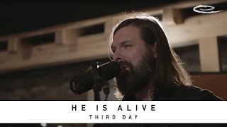 Video thumbnail of "THIRD DAY - He Is Alive: Song Sessions"