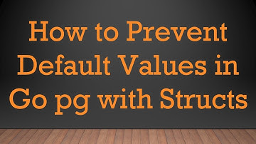How to Prevent Default Values in Go pg with Structs
