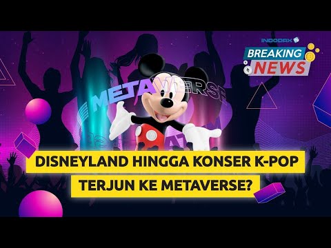 🔴 [LIVE] Breaking News - Disneyland, K-Pop Dan Second Life Menjadi Metaverse ?