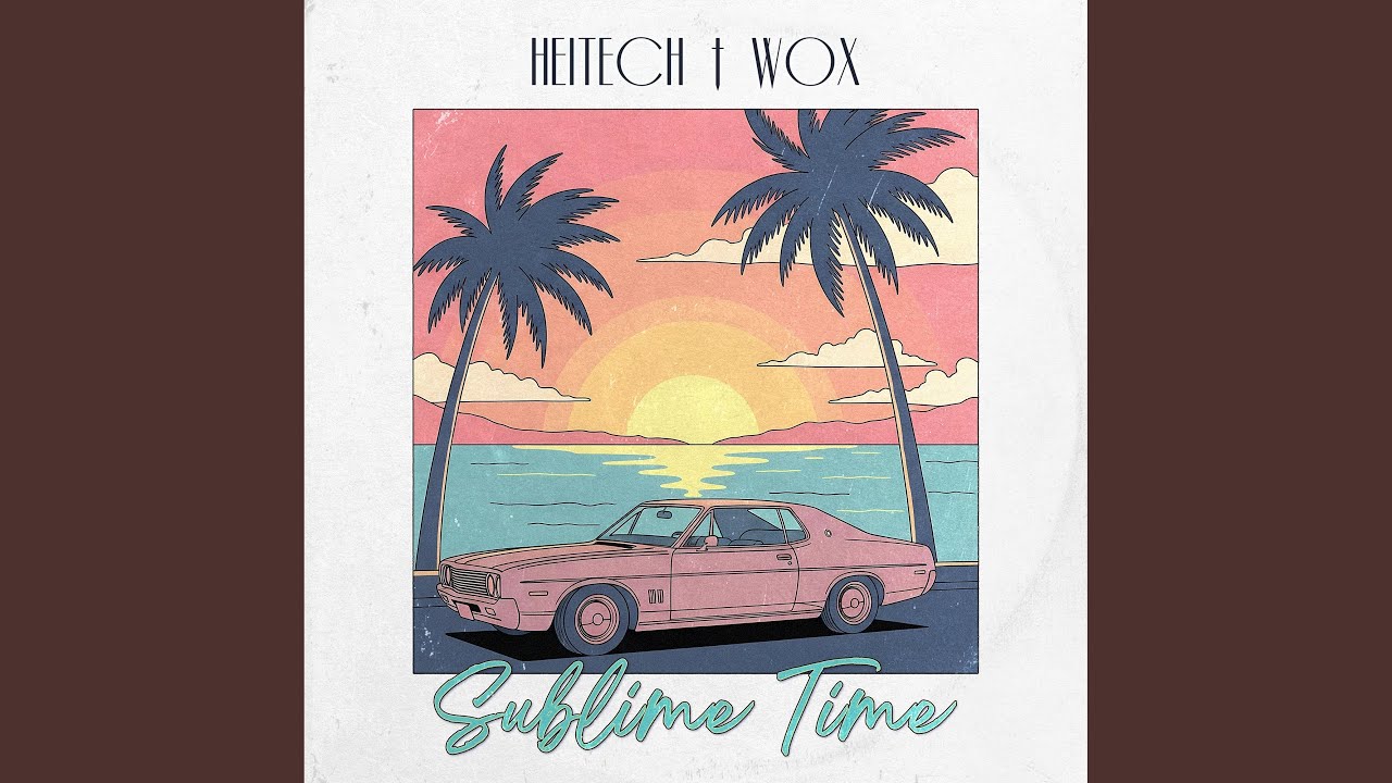 Watch Sublime Time on YouTube Watch Sublime Time on YouTube