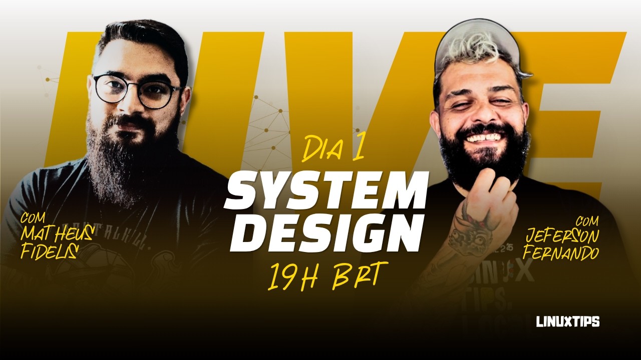 LIVE - Aprendendo System Design - Dia 1