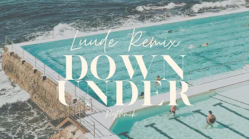 Music by Luude Remix - Down Under Feat. Colin Hay