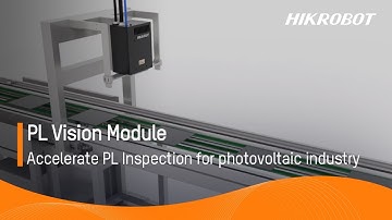 Machine Vision/PL Vision Module/Accelerate PL Inspection for Photovoltaic Industry