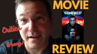 Renfield (2023) The Critics are WRONG!
