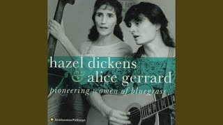 Video thumbnail of "Hazel Dickens - Memories of Mother and Dad"