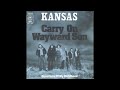 Kansas  carry on wayward son