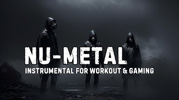 Nu-Metal Playlist / Drenched in Shadows, Fueled by Fury / Instrumental For WorkOut & Gaming
