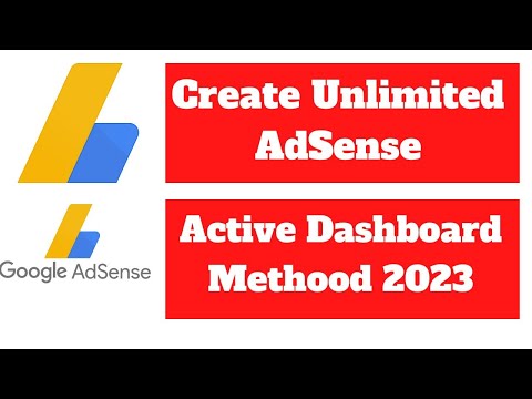 Create Unlimited AdSense With Active Dashboard 2023