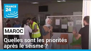 Séisme au Maroc : nourriture, électricité et eau sont les priorités après le séisme