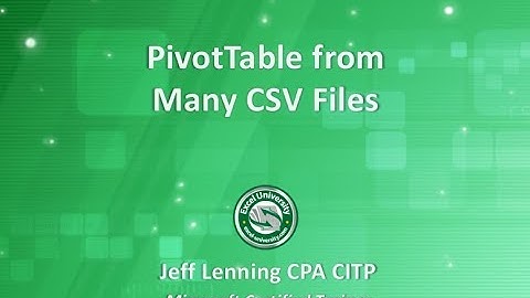 PivotTable from Many CSV Files