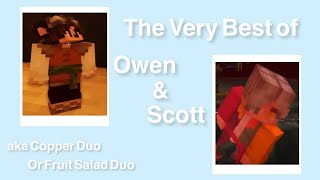 The Very Best of: Owen and Scott