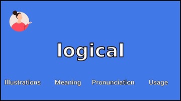 LOGICAL - Meaning and Pronunciation