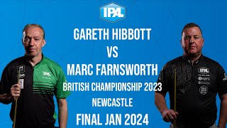 Gareth Hibbott vs Marc Farnsworth IPA Tour British Championships - Grand Final - January 2024