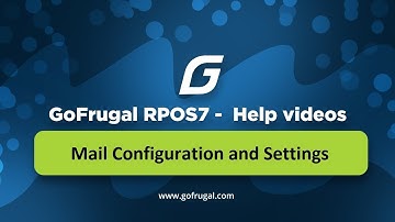 GoFrugal RPOS7 - Mail Settings | English