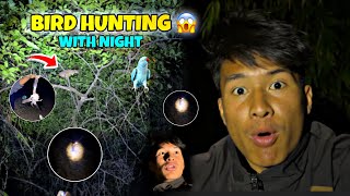 Scary Night Bird Hunting 😱 | Jungle Vlog | Real Experience in Nepal ~ Pradip magar