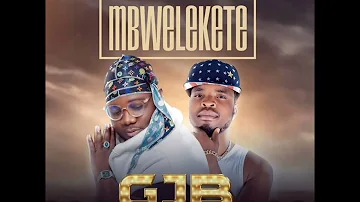 GJB ft AlifatiQ–Mbwerekete prod by overdoze.mp3