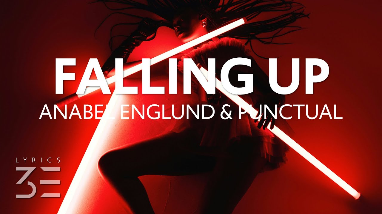 Anabel Englund & Punctual - Falling Up (Lyrics) adlı videoyu YouTube'da izle Anabel Englund & Punctual - Falling Up (Lyrics) adlı videoyu YouTube'da izle