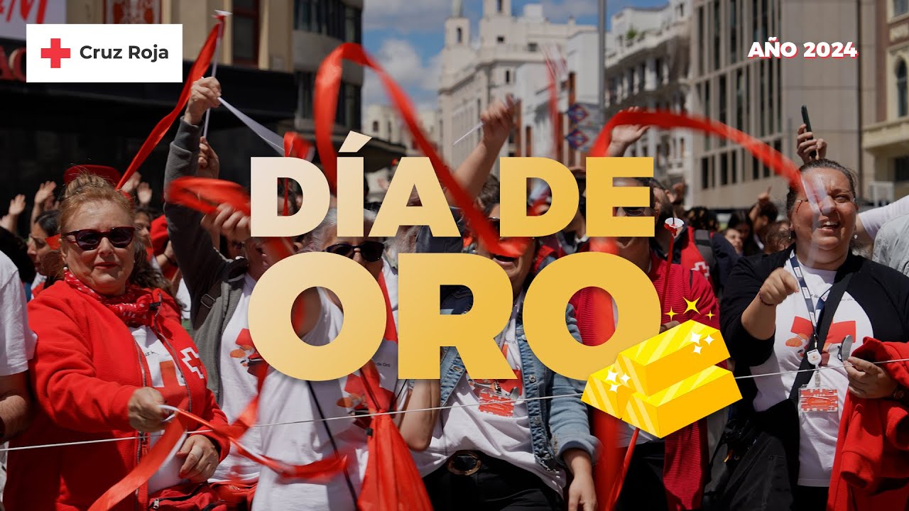 Día de Oro 2024 | Cruz Roja en la Comunidad de Madrid