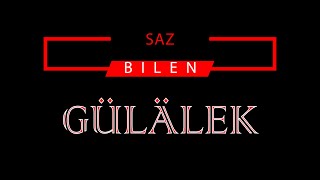 GÜLÄLEK