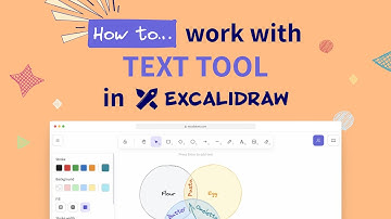 💡 How to work with TEXT TOOL in Excalidraw 👀 | TUTORIAL #4