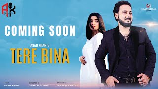 Download Lagu Tere Bina: Official Trailer | Asad Khan | Wasiqa Khalid MP3 Download Lagu Tere Bina: Official Trailer | Asad Khan | Wasiqa Khalid MP3