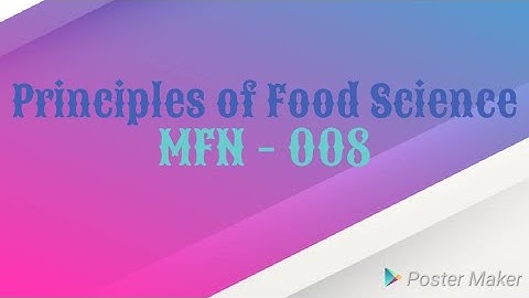 Introduction to Food Science and Simple Sugars