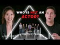 6 actors vs 1 fake actor  odd man out