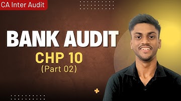 Bank Audit Part 2 | Auditor Roles, Remuneration & BR Act