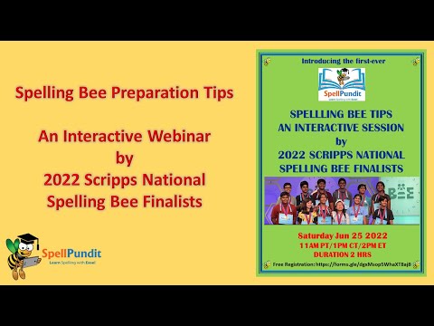 SpellPundit Spelling Bee Preparation Webinar by 2022 Scripps National Spelling Bee Finalists