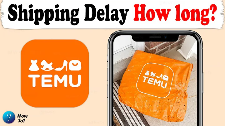 Temu Shipping Delay - Delivery Time 🕓 - DayDayNews