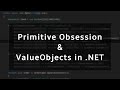 Treating Primitive Obsession with ValueObjects | DDD in .NET