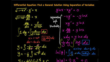 9.3 Part 4/8: General Solution of Differential Equation Using Separation of Variables | Integral Cal